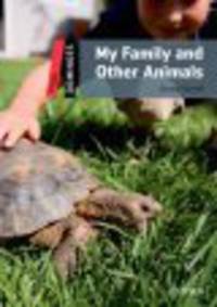 Dominoes: Level 3: My Family and Other Animals: Pack