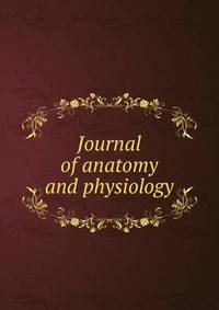 Journal of anatomy and physiology