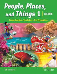 People, Places, and Things: Reading, Vocabulary, Test Preparation