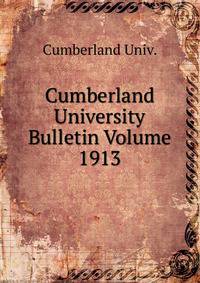 Cumberland University Bulletin Volume 1913