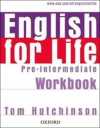 English for life. Pre-Intermediate. WorkBook without keys