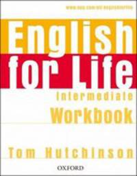 English for life. Intermediate. WorkBook without keys