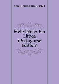 Mefistofeles Em Lisboa (Portuguese Edition)