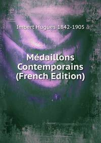Medaillons Contemporains (French Edition)