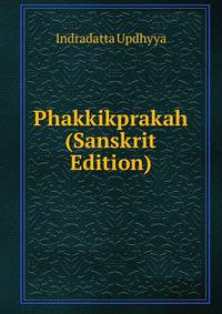 Phakkikprakah (Sanskrit Edition)