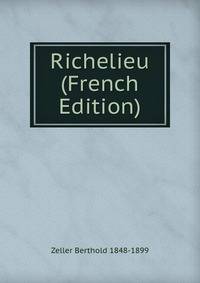 Richelieu (French Edition)
