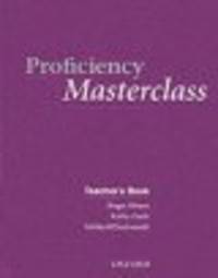 Proficiency Masterclass Teacher'S Book