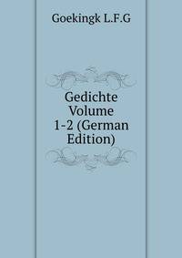 Gedichte Volume 1-2 (German Edition)