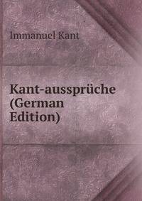 Kant-ausspruche (German Edition)