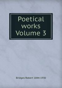Poetical works Volume 3
