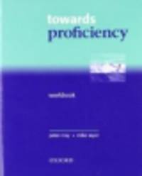 Towards Proficiency Cambridge Proficiency English. Workbook without key (+ cassette)