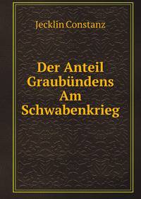 Der Anteil Graubundens Am Schwabenkrieg