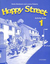Happy Street 1. Activity Book. Maidment S., Roberts L.