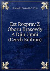 Est Rozprav Z Oboru Krasovdy A Djin Umni (Czech Edition)