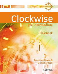Clockwise Pre-Intermediate. Classbook