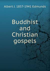 Buddhist and Christian gospels