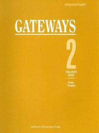 Gateways 2. Teacher's book