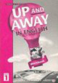 Up And Away In English 1 Work Book