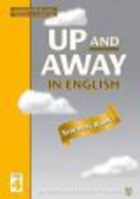 Up And Away In English 4 Teacher'S Book