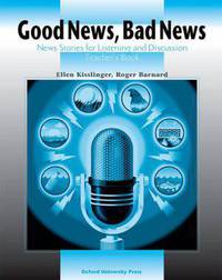 Good News, Bad News: News Stories for Listening and Discussion