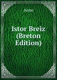 Istor Breiz (Breton Edition)