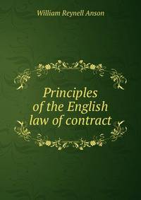 Principles of the English law of contract