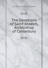 The Devotions of Saint Anselm, Archbishop of Canterbury