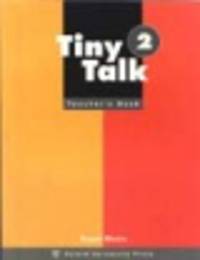 Tiny Talk 2. Teacher's book