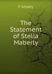 The Statement of Stella Maberly