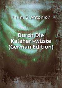 Durch Die Kalahari-wuste (German Edition)