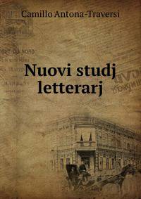 Nuovi studj letterarj