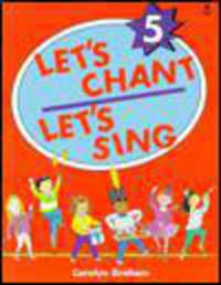 Let`S Chant, Let`S Sing 5 Student'S Book