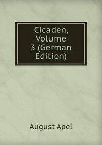 Cicaden, Volume 3 (German Edition)