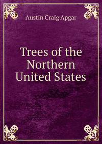 Trees of the Northern United States
