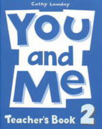 You and Me 2: Teachers' Book
