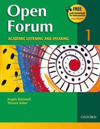 Open Forum 1. Academic listening and speaking. Student's Book