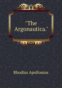 "The Argonautica."