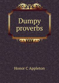 Dumpy proverbs