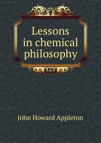 Lessons in chemical philosophy