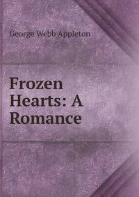 Frozen Hearts: A Romance