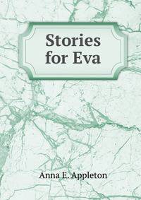 Stories for Eva