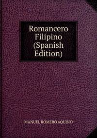Romancero Filipino (Spanish Edition)