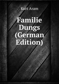 Familie Dungs (German Edition)