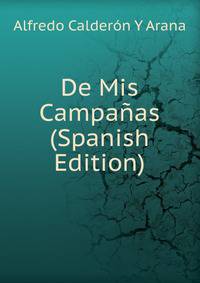 De Mis Campanas (Spanish Edition)
