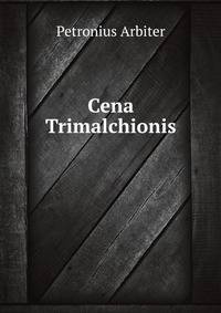 Cena Trimalchionis (German Edition)