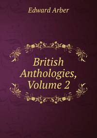 British Anthologies, Volume 2
