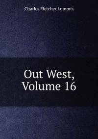 Out West, Volume 16