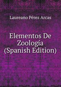 Elementos De Zoologia (Spanish Edition)