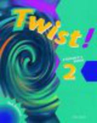 Twist! 2 Student'S Book
