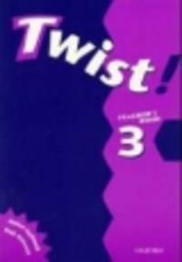 Twist! 3 Teacher'S Book